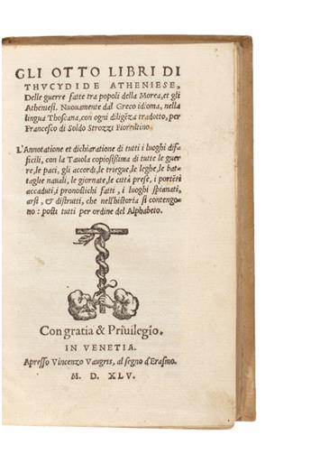 THUCYDIDES. Gli Otto Libri . . . delle Guerre fatte tra Popoli della Morea, et gli Atheniesi.  1545